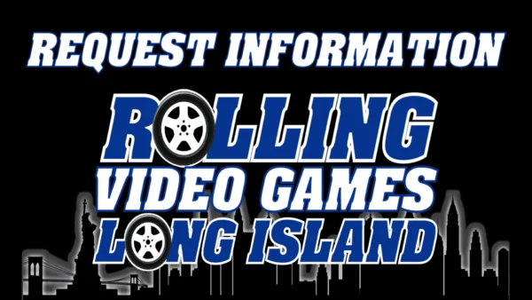 Game truck party information request. Long Island's best gaming truck